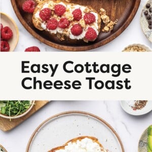 Sweet cottage cheese toast variations on a wooden board including berry jam with nuts, banana with chocolate chips, and raspberries with granola. Text overlay reads Easy Cottage Cheese Toast.