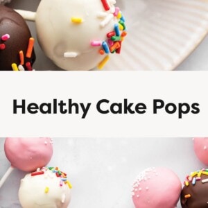 Top Photo: A close-up, high-angle shot of several colorful cake pops—some dipped in white chocolate, some dark chocolate, and some pink coating. Many are decorated with rainbow or white sprinkles and are placed on a light, subtly ridged serving dish. Bottom Photo: A wider, flat lay view showing a border or arrangement of the same pink, white, and chocolate cake pops on a light marble or stone surface, with a graphic overlay that contains the title "Healthy Cake Pops."