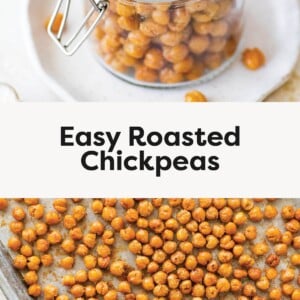 Top photo: A glass jar filled with golden-brown roasted chickpeas on a white plate. Bottom photo: A baking sheet covered with crispy roasted chickpeas spread out evenly.