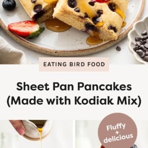 Top photo: Squares of sheet pan pancakes topped with strawberries, blueberries, and chocolate chips on a plate with syrup drizzled on top. Bottom left photo: A hand pours syrup over a tall stack of berry-filled sheet pan pancakes on a plate. Bottom right photo: A close-up of a tall stack of sheet pan pancakes with berries inside and syrup dripping down the sides.