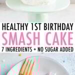 Photos of a baby birthday smash cake on a cake stand and a slice of the cake on a plate.