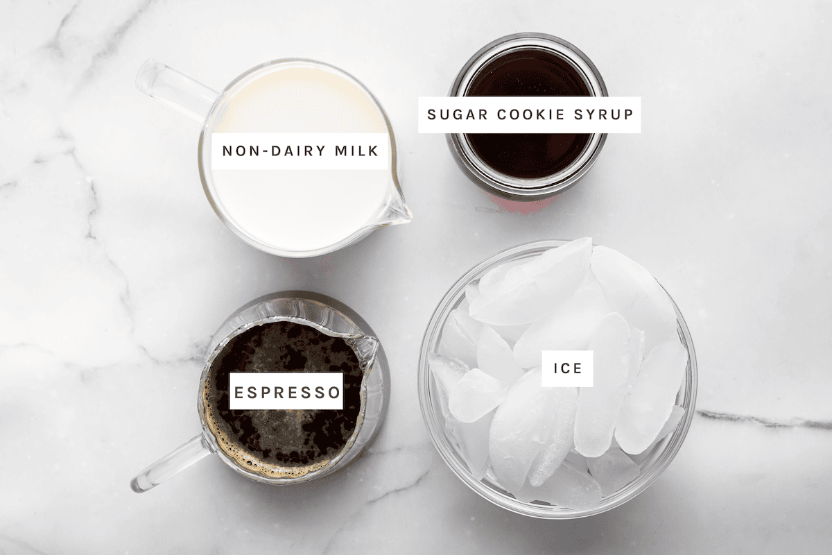 Ingredients: Non-dairy milk, sugar cookie syrup, espresso, ice